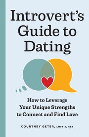 ksiazka tytu: The Introvert's Guide to Dating autor: Geter Courtney