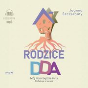 Rodzice DDA, Szczerbaty Joanna