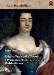 Ksina Franciszka Urszula z Winiowieckich ks. Radziwiowa, 