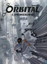 Orbital 5 Sprawiedliwo, Runberg Sylvain