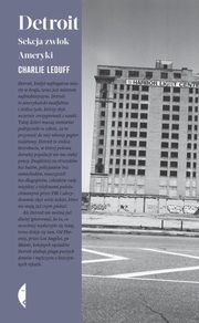 Detroit, LeDuff Charlie