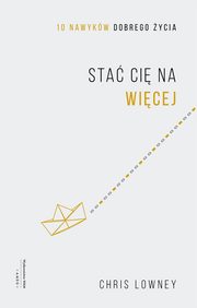 Sta ci na wicej, Lowney Chris