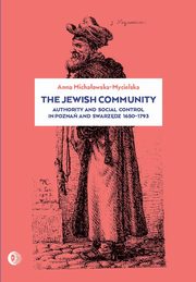 ksiazka tytu: The Jewish community autor: Michaowska-Mycielska Anna