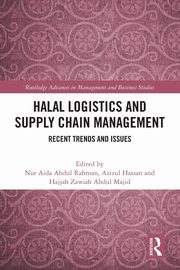 Halal Logistics and Supply Chain Management, 