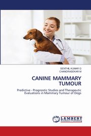 CANINE MAMMARY TUMOUR, G SENTHIL KUMAR