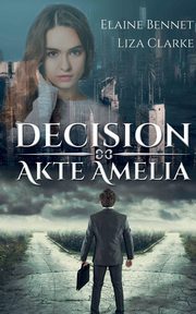 Decision, Clarke Liza