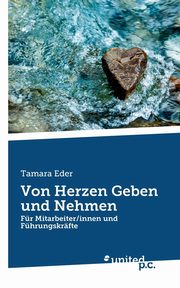 Von Herzen Geben und Nehmen, Eder Tamara
