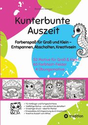Kunterbunte Auszeit, Metzger Bernhard