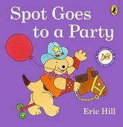 Spot Goes to a Party, Hill Eric