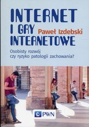 Internet i gry internetowe, Izdebski Pawe