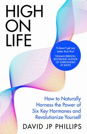 High on Life, Phillips David JP