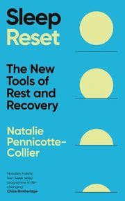 Sleep Reset, Pennicotte-Collier Natalie