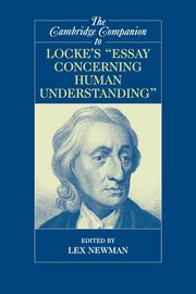 The Cambridge Companion to Locke's 'Essay Concerning Human Understanding', 