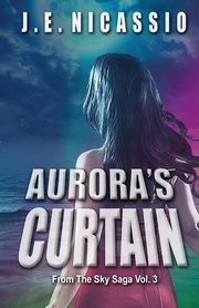 ksiazka tytu: Aurora's Curtain autor: NICASSIO J. E