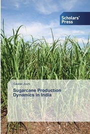 Sugarcane Production Dynamics in India, Joshi Gaurav