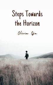 Steps Towards the Horizon, Oja Olivia
