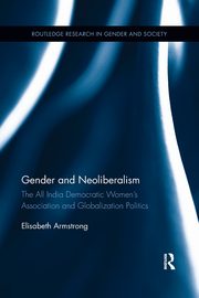 Gender and Neoliberalism, Armstrong Elisabeth