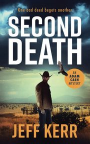 Second Death, Kerr Jeff