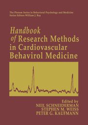 Handbook of Research Methods in Cardiovascular Behavioral Medicine, 