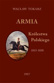 Armia Krlestwa Polskiego 1815-1830, Tokarz Wacaw