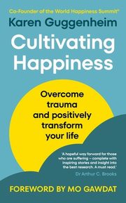 Cultivating Happiness, Guggenheim Karen