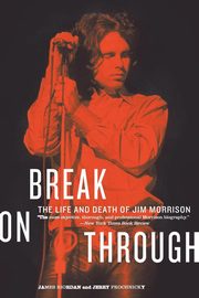 Break on Through, Riordan James