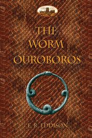 The Worm Ouroboros, Eddison Eric  Rcker