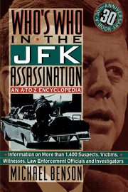 Who's Who In The JFK Assassination, Benson Michael