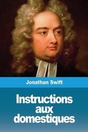 Instructions aux domestiques, Swift Jonathan