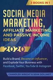 Social Media Marketing, Wright Chandler