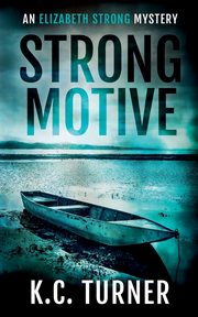 Strong Motive, Turner K.C.