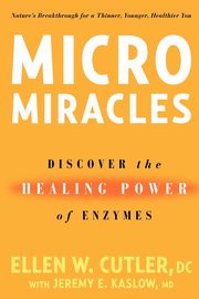 MicroMiracles, Cutler Ellen