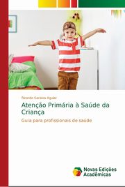 Aten?o Primria ? Sade da Criana, Saraiva Aguiar Ricardo