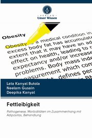 Fettleibigkeit, Butola Lata Kanyal