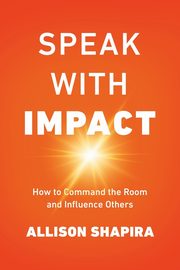 Speak with Impact, Shapira Allison