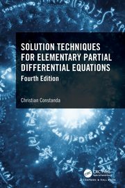 Solution Techniques for Elementary Partial Differential Equations, Constanda Christian
