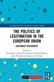 The Politics of Legitimation in the European Union, 