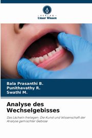 Analyse des Wechselgebisses, B. Bala Prasanthi