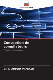 Conception de compilateurs, PRAKASH Dr. A. ANTONY