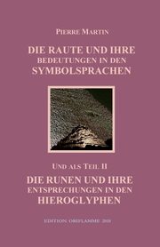 Die Raute und ihre Bedeutung in den Symbolsprachen, Martin Pierre