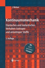 Kontinuumsmechanik, Betten Josef