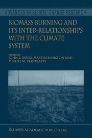Biomass Burning and Its Inter-Relationships with the Climate System, 