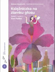 Ksiniczka na ziarnku gosu, Kanabrodzki Mateusz