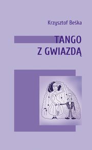 Tango z gwiazd, Beka Krzysztof