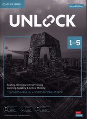 Unlock 1-5 Teacher?s Manual and Development Pack, Sowton Chris, Lucantoni Peter