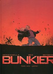 Bunkier Tom 4 Jatki, Bec Christophe, Betbeder Stephane