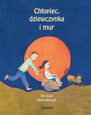 Chopiec, dziewczynka i mur, Ulf Stark