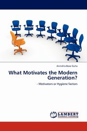 What Motivates the Modern Generation?, Bose Guha Anindita