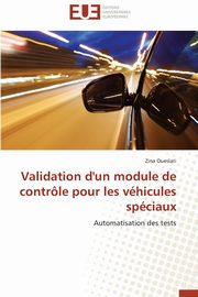 Validation d'un module de contrle pour les vhicules spciaux, OUESLATI-Z