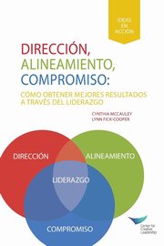 Direction, Alignment, Commitment, McCauley Cynthia